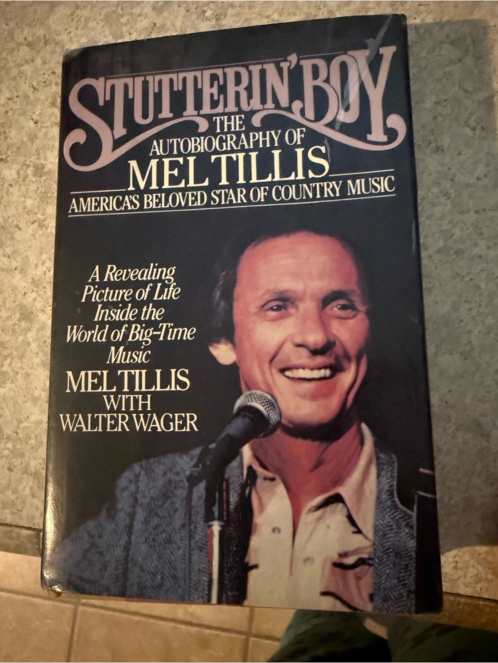 Stutterin' Boy: The Autobiography of Mel Tillis - Hardcover (Signed Copy)